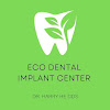 Eco Dental Implant Center Dental Implant